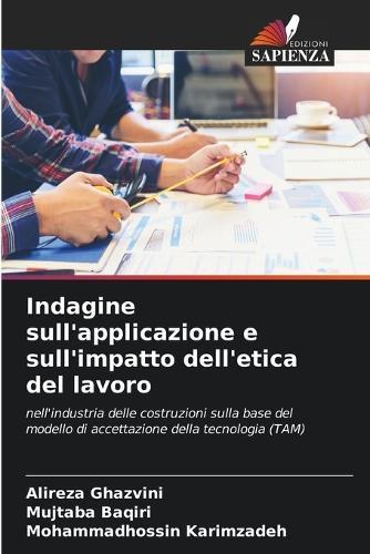 Indagine sull'applicazione e sull'impatto dell'etica del lavoro