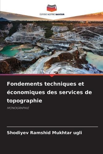 Fondements techniques et économiques des services de topographie