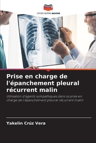 Prise en charge de l'épanchement pleural récurrent malin