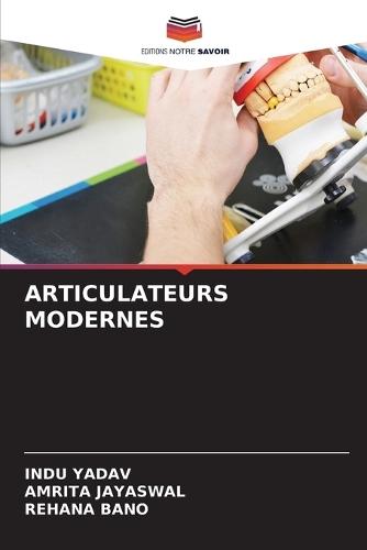 Articulateurs Modernes