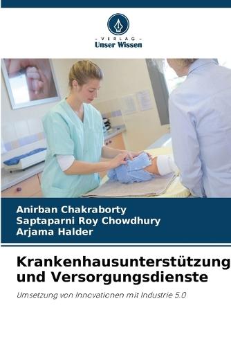Krankenhausunterstützung und Versorgungsdienste