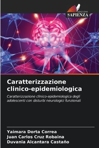 Caratterizzazione clinico-epidemiologica
