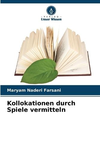 Kollokationen durch Spiele vermitteln