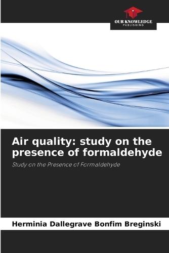 Air quality: study on the presence of formaldehyde