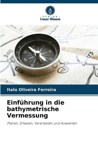 Einführung in die bathymetrische Vermessung