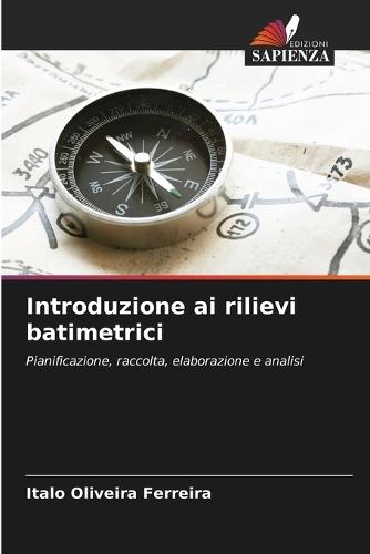 Introduzione ai rilievi batimetrici