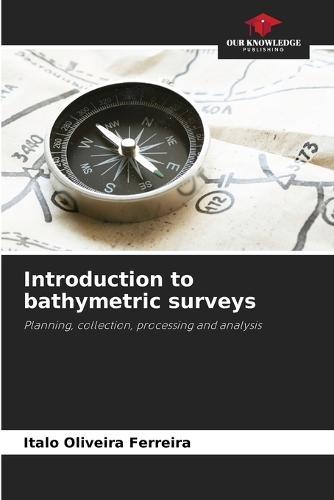 Introduction to bathymetric surveys
