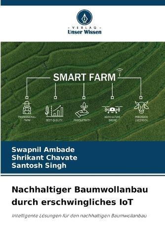 Nachhaltiger Baumwollanbau durch erschwingliches IoT
