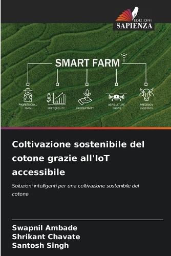 Coltivazione sostenibile del cotone grazie all'IoT accessibile