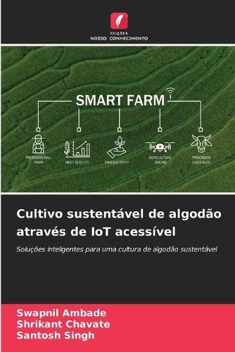 Cultivo sustentável de algodão através de IoT acessível