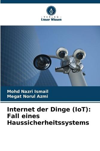 Internet der Dinge (IoT): Fall eines Haussicherheitssystems