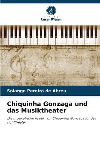 Chiquinha Gonzaga und das Musiktheater