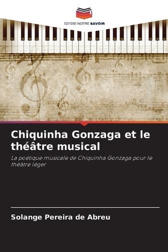 Chiquinha Gonzaga et le théâtre musical