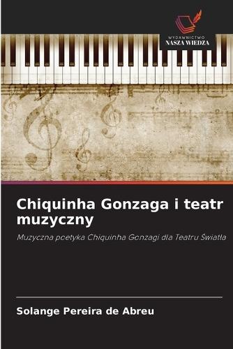 Chiquinha Gonzaga i teatr muzyczny