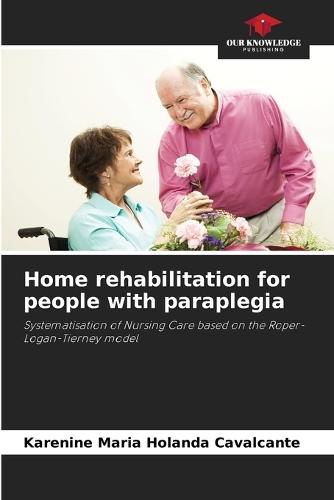 Home rehabilitation for people with paraplegia