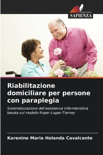 Riabilitazione domiciliare per persone con paraplegia