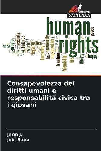 Consapevolezza dei diritti umani e responsabilità civica tra i giovani