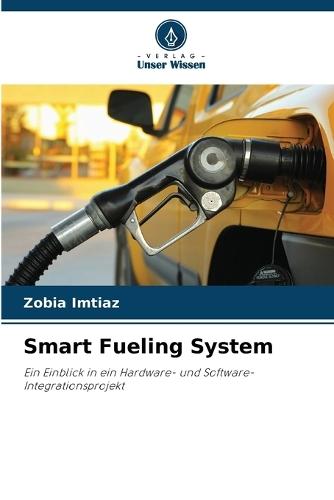 Smart Fueling System