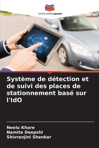 Système de détection et de suivi des places de stationnement basé sur l'IdO