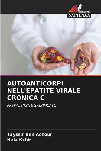 Autoanticorpi Nell'epatite Virale Cronica C