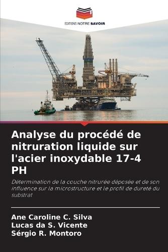 Analyse du procédé de nitruration liquide sur l'acier inoxydable 17-4 PH