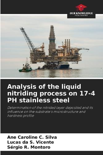 Analysis of the liquid nitriding process on 17-4 PH stainless steel