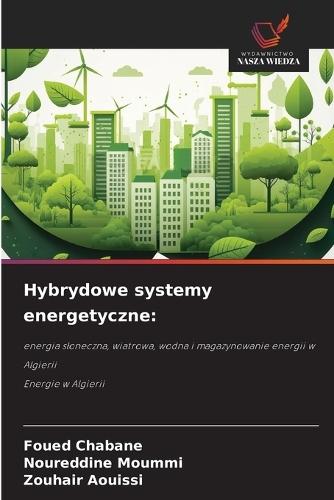 Hybrydowe systemy energetyczne