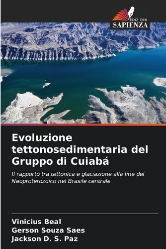 Evoluzione tettonosedimentaria del Gruppo di Cuiabá
