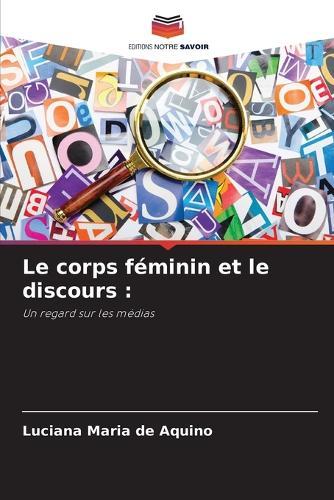 Le corps féminin et le discours