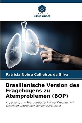 Brasilianische Version des Fragebogens zu Atemproblemen (BQP)