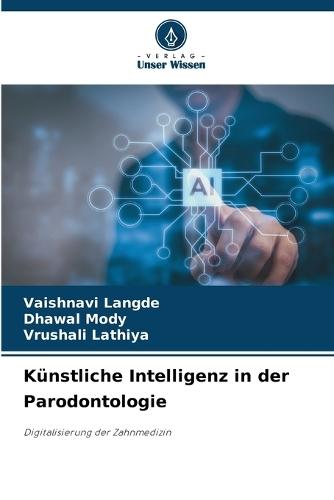 Künstliche Intelligenz in der Parodontologie