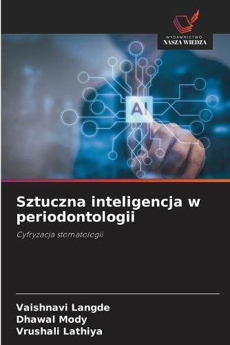 Sztuczna inteligencja w periodontologii