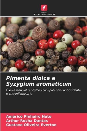 Pimenta dioica e Syzygium aromaticum