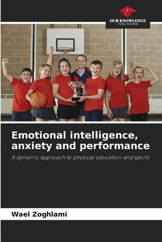 Emotional intelligence, anxiety and performance