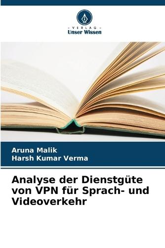 Analyse der Dienstgüte von VPN für Sprach- und Videoverkehr
