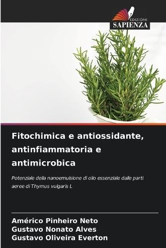 Fitochimica e antiossidante, antinfiammatoria e antimicrobica