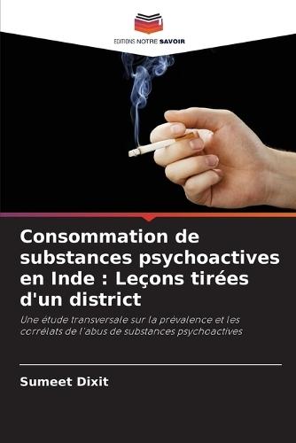 Consommation de substances psychoactives en Inde: Leçons tirées d'un district