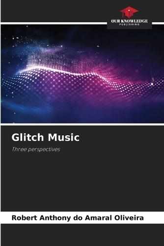 Glitch Music