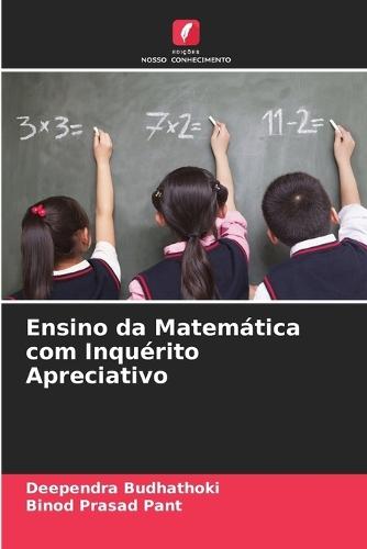 Ensino da Matemática com Inquérito Apreciativo