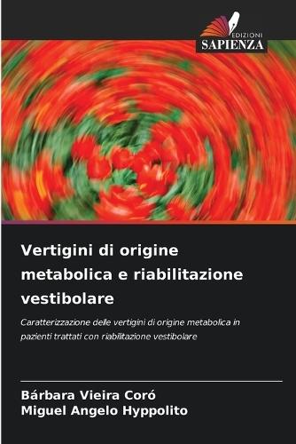 Vertigini di origine metabolica e riabilitazione vestibolare