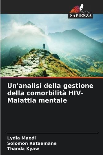 Un'analisi della gestione della comorbilità HIV-Malattia mentale