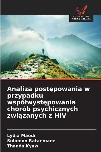 Analiza postępowania w przypadku wspólwystępowania chorób psychicznych związanych z HIV