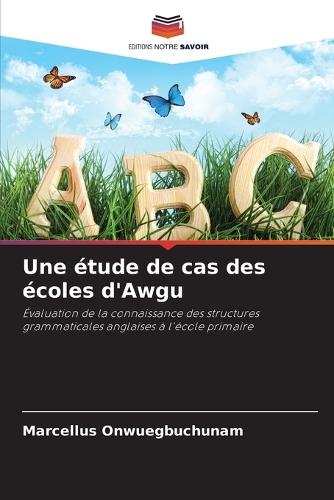 Une étude de cas des écoles d'Awgu