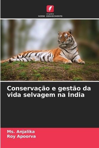 Conservação e gestão da vida selvagem na Índia