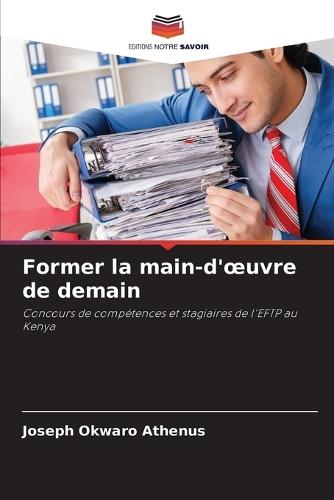 Former la main-d'oeuvre de demain