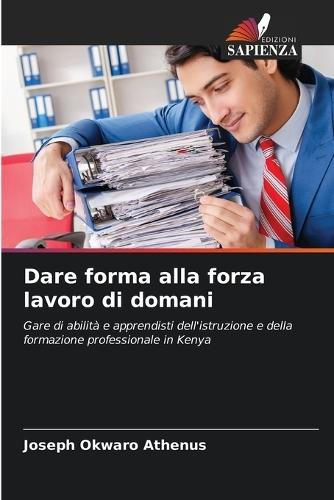 Dare forma alla forza lavoro di domani