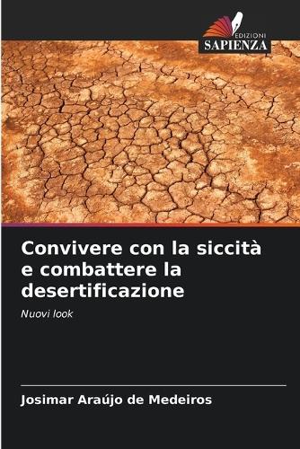 Convivere con la siccità e combattere la desertificazione