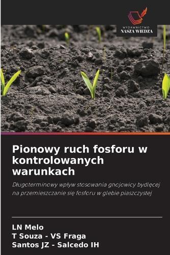 Pionowy ruch fosforu w kontrolowanych warunkach