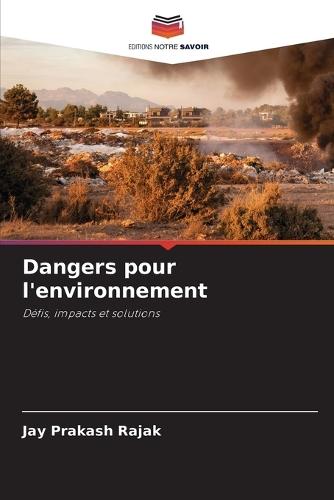 Dangers pour l'environnement