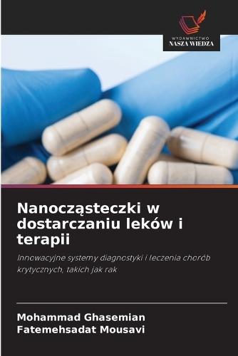 Nanocząsteczki w dostarczaniu leków i terapii
